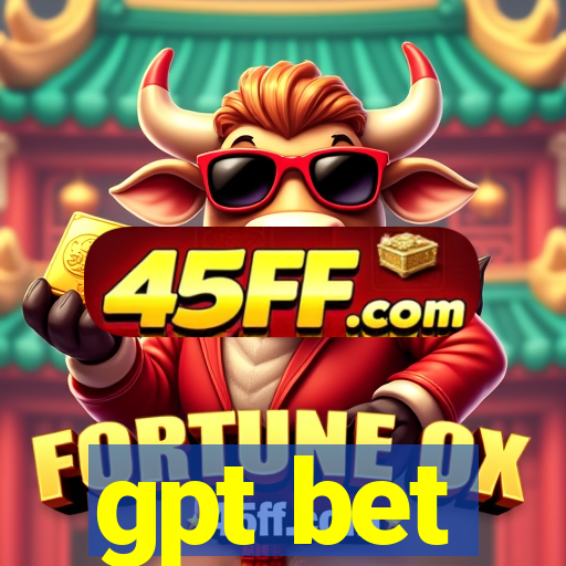 gpt bet